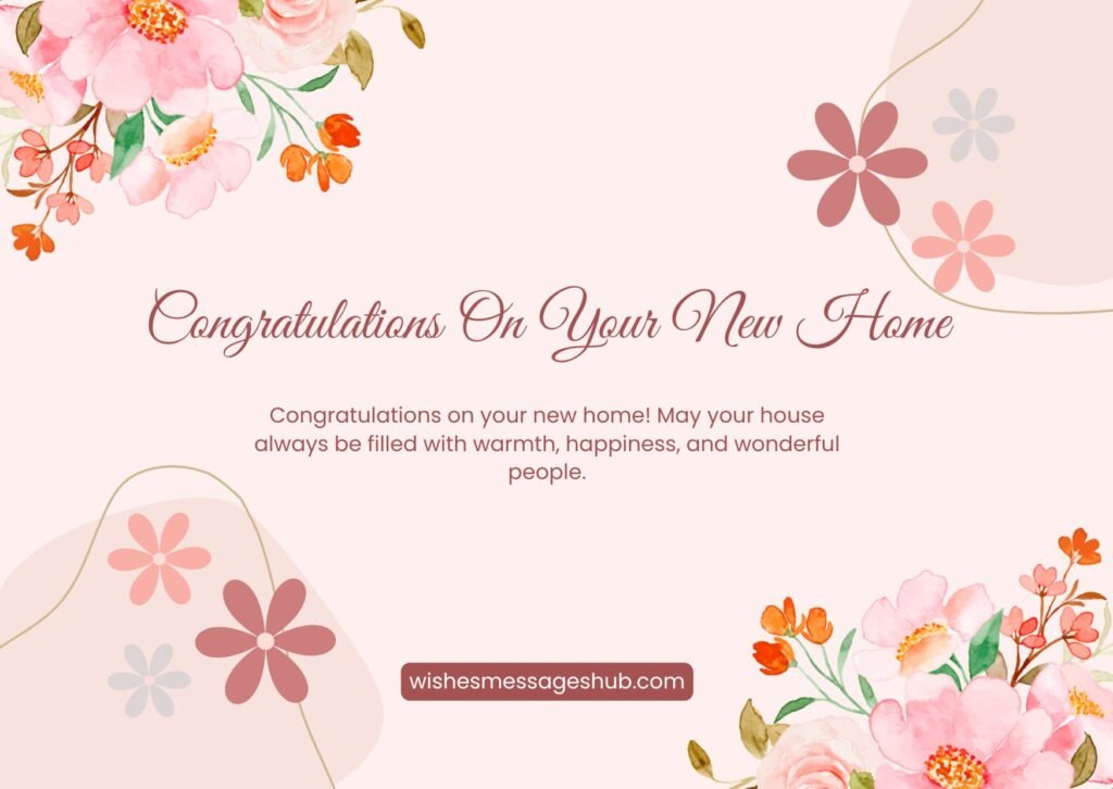 New Home Messages for a Housewarming Card