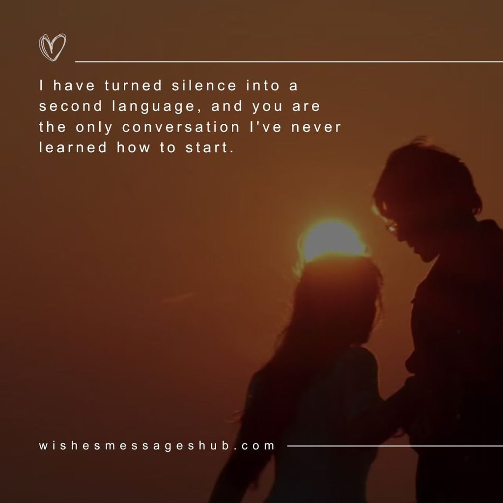 Secret Love Quotes About the Ache of Silence
