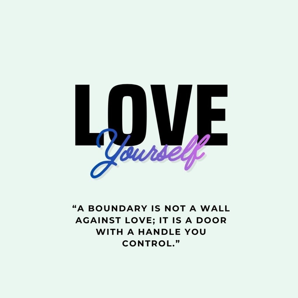 Self Love Quotes About Boundaries