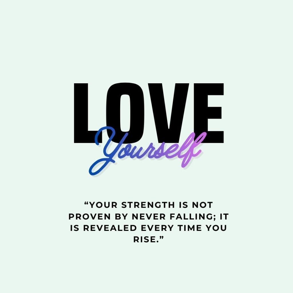 Self-Love Quotes for Inner Strength