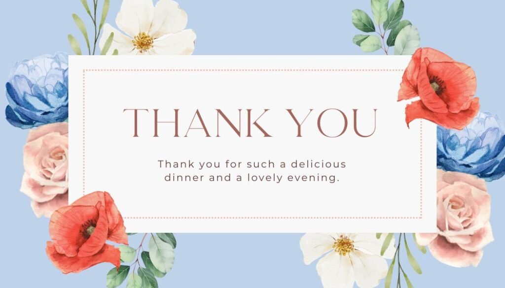 Thank You Messages for a Dinner Party