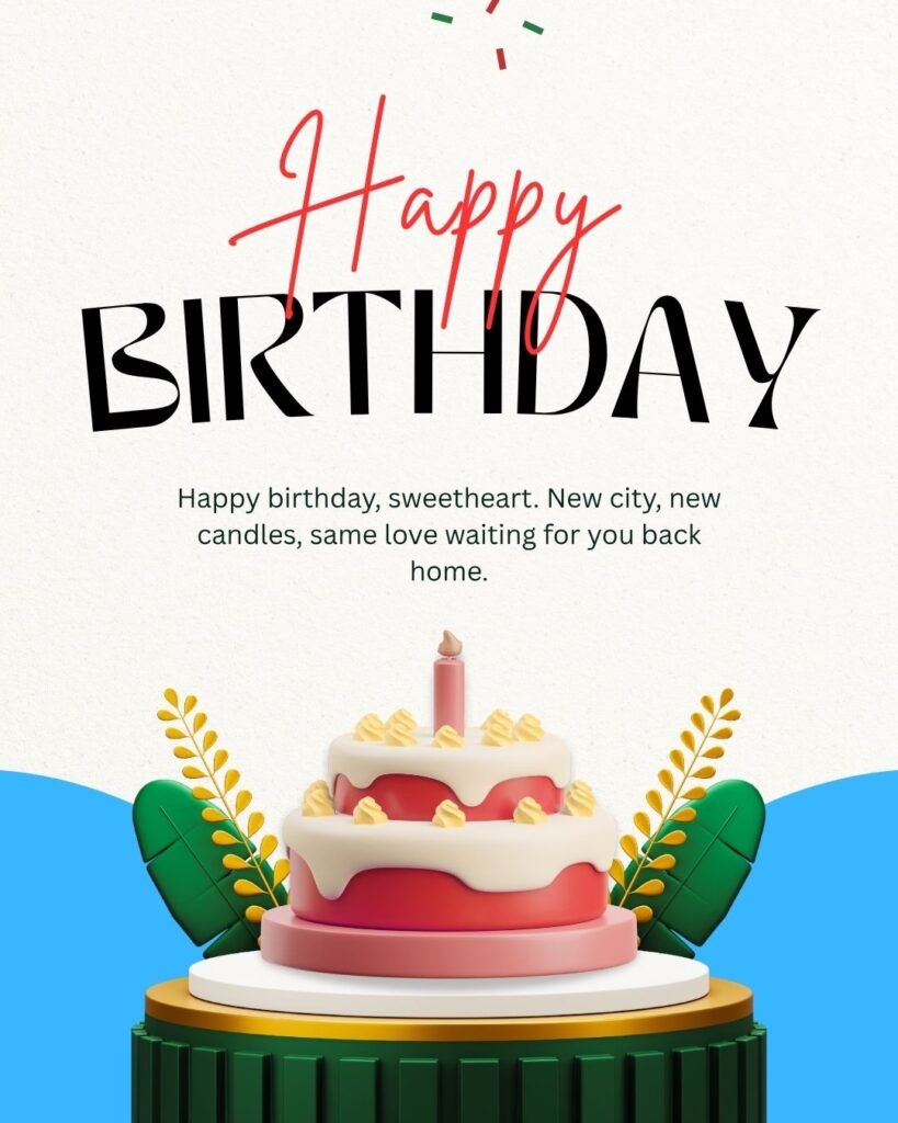 Wishes for a Daughter's First Birthday Away from Home